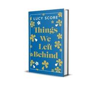 Lucy Score Things We Left Behind (Copertina rigida) Knockemout™ Series
