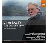 Lucy Shelton; Karen Bentley Polli Virko Baley: Music for Emily Dickinson - (CD)