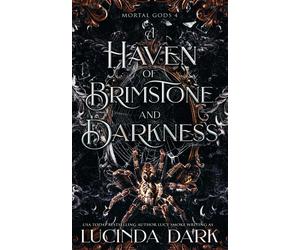 Lucy Smoke Lucinda Dark A Haven of Brimstone and Darkness (Tascabile)