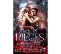 Lucy Smoke Lucinda Dark Rest in Pieces (Tascabile)