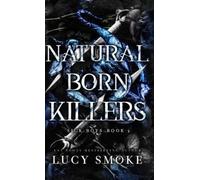 Lucy Smoke Natural Born Killers (Copertina rigida)