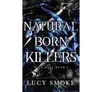 Lucy Smoke Natural Born Killers (Tascabile)