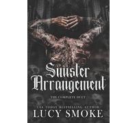Lucy Smoke Sinister Arrangement (Tascabile)