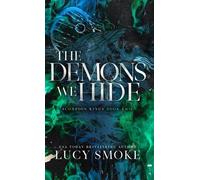 Lucy Smoke The Demons We Hide (Copertina rigida)