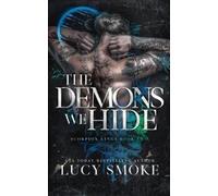 Lucy Smoke The Demons We Hide (Tascabile) Scorpion Kings