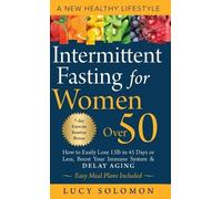 Lucy Solomon Intermittent Fasting for Women Over 50 (Copertina rigida)