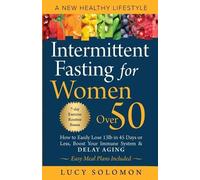 Lucy Solomon Intermittent Fasting for Women Over 50 (Tascabile)