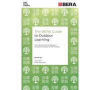 Lucy Sors The BERA Guide to Outdoor Learning (Tascabile) The BERA Guides