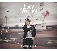 Lucy Spraggan - Join the Club