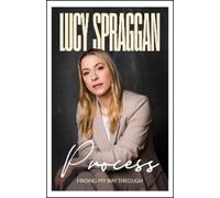 Lucy Spraggan Process (Copertina rigida)