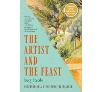 Lucy Steeds The Artist and the Feast (Tascabile)