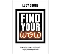 Lucy Stone Find Your WOW (Tascabile)