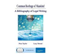 Lucy Stroud Pru Common Heritage of Mankind: A Bibliography of Legal (Tascabile)