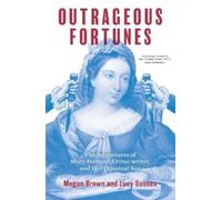 Lucy Sussex Megan Brown Outrageous Fortunes (Tascabile)