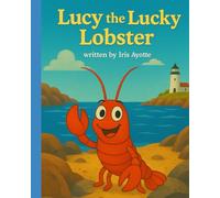 Lucy the Lucky Lobster