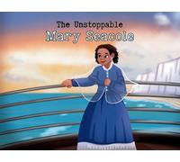 Lucy Thuo The Unstoppable Mary Seacole (Tascabile)