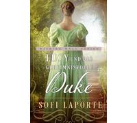 Lucy und der geheimnisvolle Duke: eine herzerwärmende Regency Romance