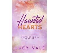 Lucy Vale Haunted Hearts (Tascabile) Hawthorne Bay