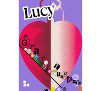 Lucy. Vol. 4: Gratitudine