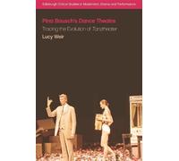 Lucy Weir Pina Bausch's Dance Theatre (Copertina rigida)