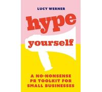 Lucy Werner Hype Yourself (Tascabile)
