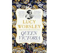 Lucy Worsley Queen Victoria (Tascabile)