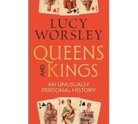 Lucy Worsley Queens and Kings (Copertina rigida) (PRESALE 03/09/2026)