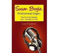LucyB Lightner Susan Boyle, Professional Singer (Tascabile)