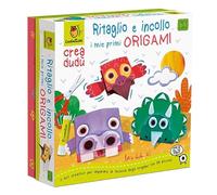 Ritaglio e incollo i miei primi origami. Crea Dudu - AA.VV.
