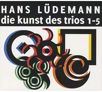 LUDEMANN, HANS - DIE KUNST DES TRIOS 1-5
