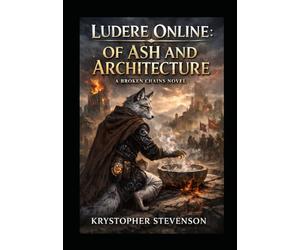 Ludere Online: Of Ash and Architecture