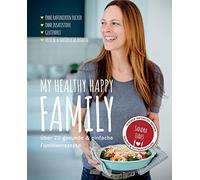Ludes Sandra My healthy happy family: Über 70 gesunde & einfa (Copertina rigida)