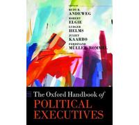 Ludger Helms The Oxford Handbook of Political Executives (Copertina rigida)