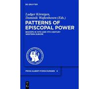 Ludger Körntgen Patterns of Episcopal Power (Copertina rigida)