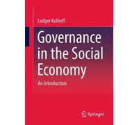 Ludger Kolhoff Governance in the Social Economy (Tascabile)