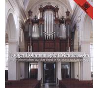 Ludger Lohmann Werke Von Mendelssohn (CD)