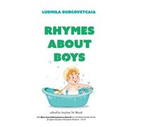 Ludmila Dubcovetcaia Stephen M Bland John Farndon Rhymes about Boys (Tascabile)