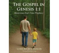 Ludo Reuben Prikler The Gospel in Genesis 1.1 (Tascabile)
