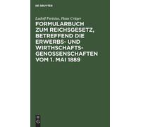 Ludolf Parisius Formularbuch Zum Reichsgesetz, Betreffend Die (Copertina rigida)