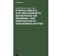 Ludolf Parisius Formularbuch Zum Reichsgesetz, Betreffend Die (Copertina rigida)