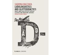 Ludolinguistics and glottodidactics. Words, images and effective strategies to express and understand languages