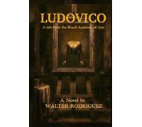 Ludovico: A tale from the Royal Academy of Arts