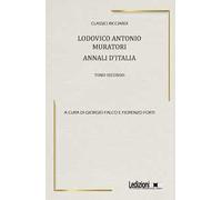 Ludovico Antonio Muratori. Annali d'Italia. Vol. 2
