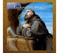 Ludovico Carracci: Drawings & Paintings (Annotated)
