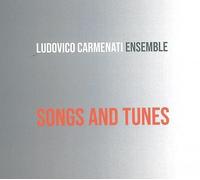 Ludovico Ensemble Carmenati - Songs & Tunes