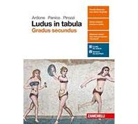 LUDUS IN TABULA * GRADUS SECUNDUS - (9788808561749) + Materiali didattici - Rebillo