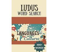 LUDUS Word Search Languages and Cultures: 490+ words word search with large print about Languages and Cultures | 6x9 inches 111 pages | Gift for Seniors & Adults
