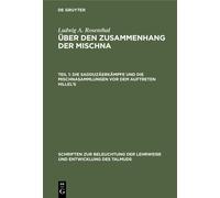 Ludwig A Rosent Die Sadduzäerkämpfe Und Die Mischnasammlungen (Copertina rigida)