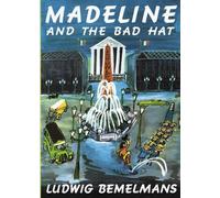 Ludwig Bemelmans Madeline and the Bad Hat (Copertina rigida) Madeline