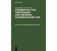 Ludwig Buck Rudolf Lucas Gesetz Über Das Reichsnotopfer (Copertina rigida)